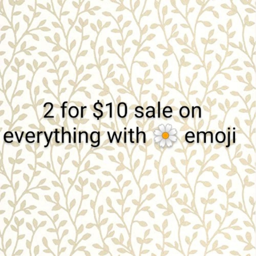2 for $10 ~ SALE!!